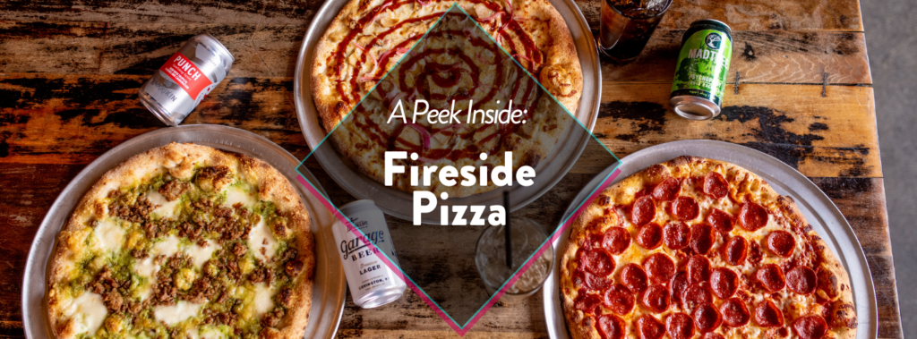 A Peek Inside: Fireside Pizza - Chowdown Cincinnati